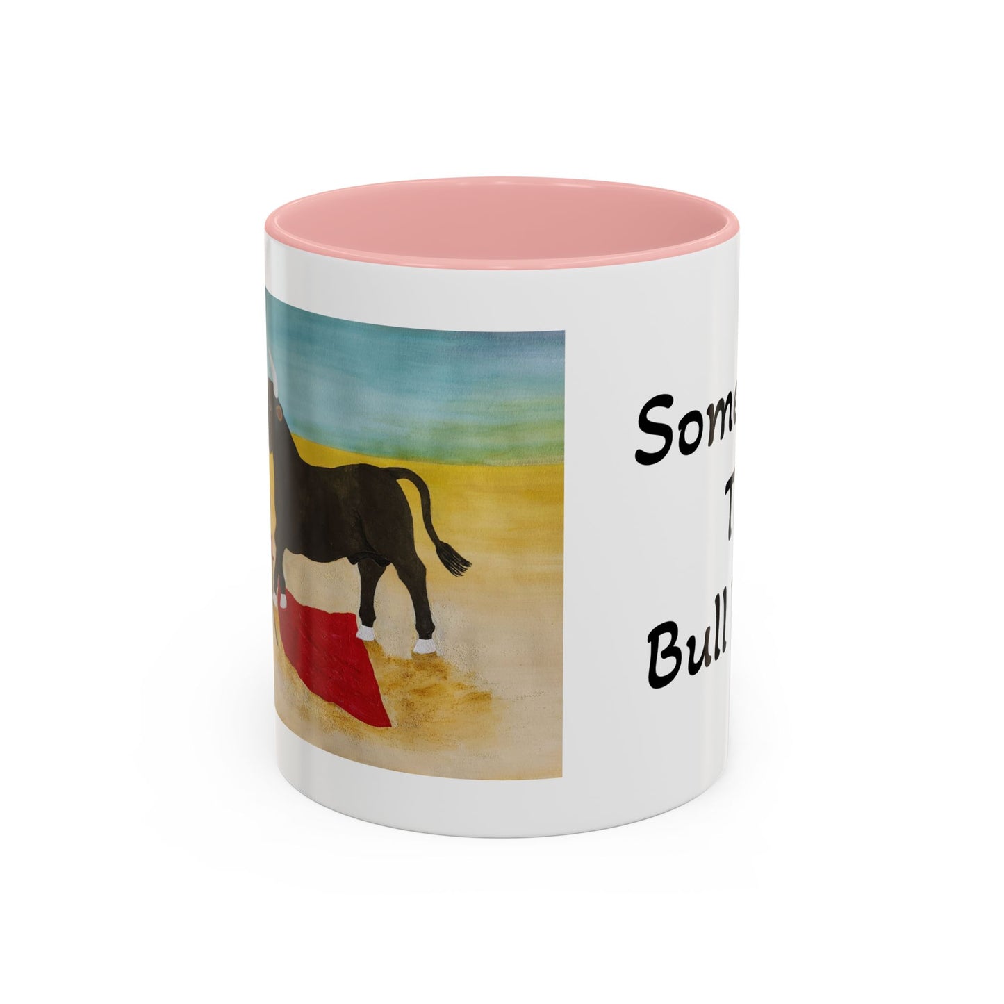 'Sometimes The Bull Wins' Original Watercolor on Coffee Mug (11oz)