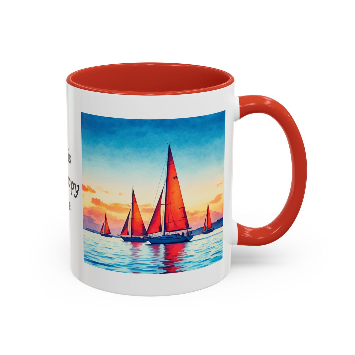 Mug - 'Sailboat is My Happy Place' Accent Coffee Mug (11oz)