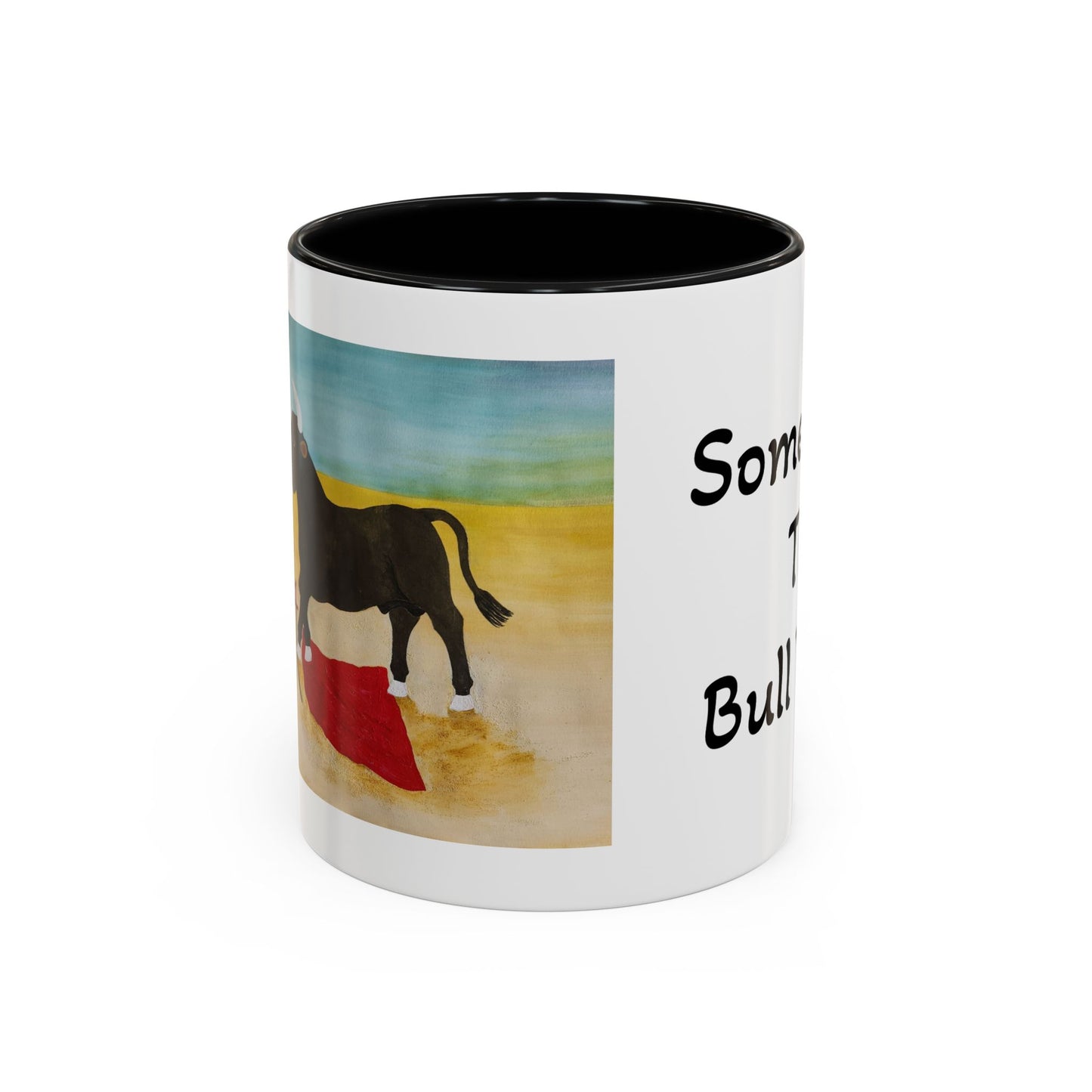 'Sometimes The Bull Wins' Original Watercolor on Coffee Mug (11oz)