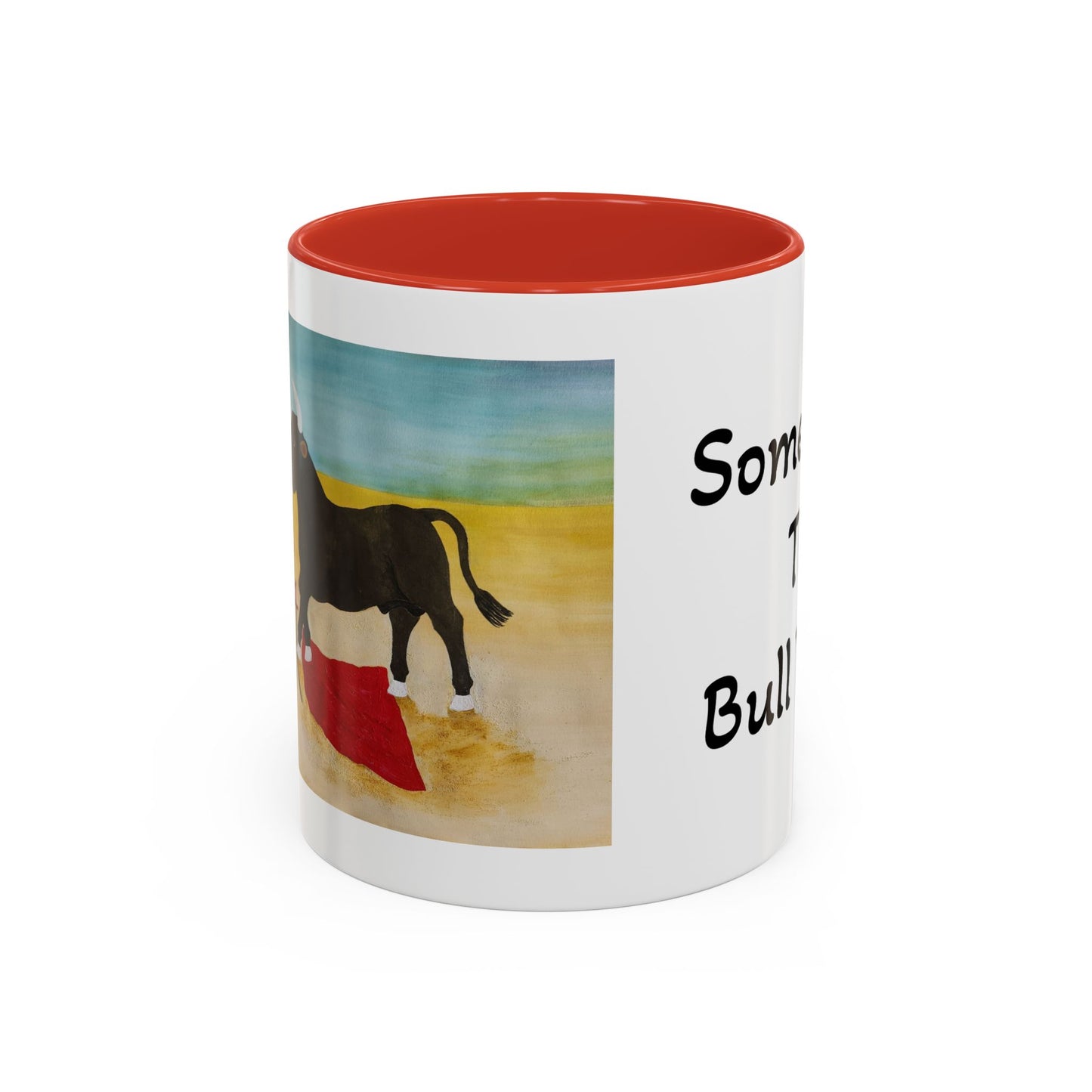 'Sometimes The Bull Wins' Original Watercolor on Coffee Mug (11oz)
