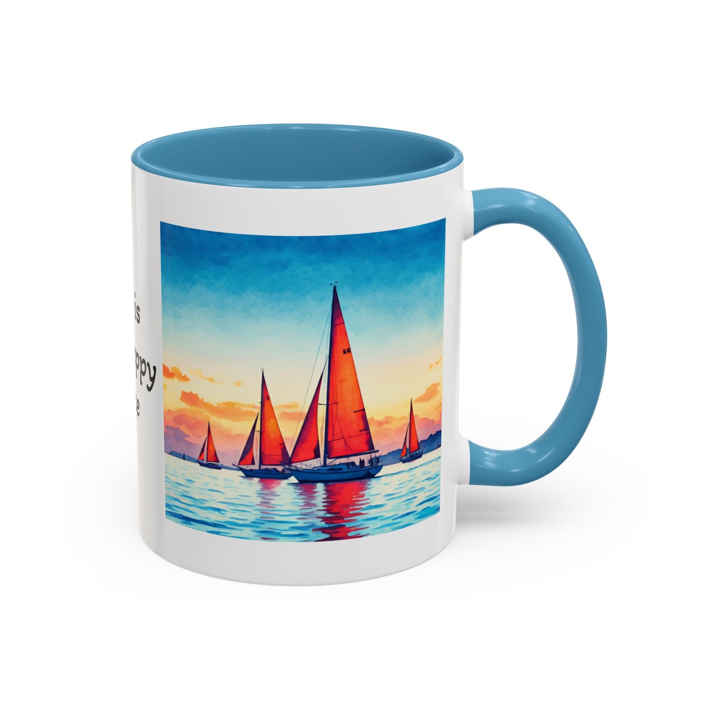 Mug - 'Sailboat is My Happy Place' Accent Coffee Mug (11oz)