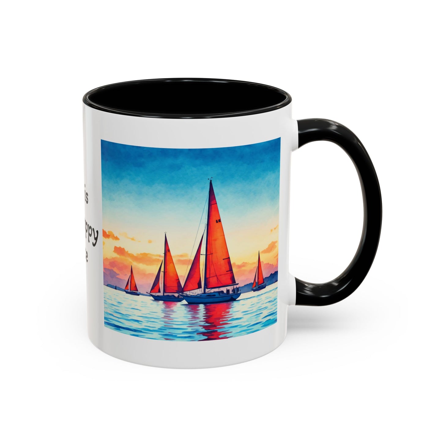 Mug - 'Sailboat is My Happy Place' Accent Coffee Mug (11oz)